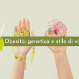 Blog_obesità: genetica e stile di vita